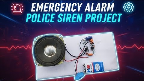 How To Make Police Siren 🚨 Alarm At Home |  Emergency Alarm 🚨 |