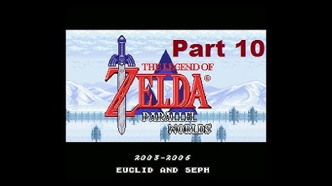 Legend Of Zelda Parallel Worlds Part 10 - Lots Of Upgrades