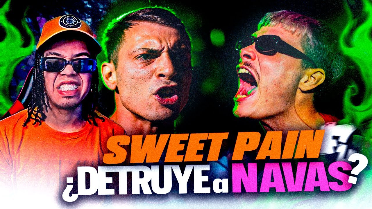 Sweet Pain vs Navas💥Sweet Pain le dio una PALIZA y Navas tuvo que hacer SHOW 🤯