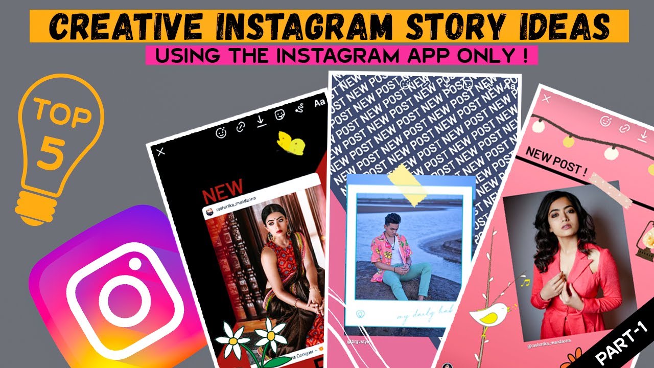Top 5 Creative Instagram Story Ideas For New Post 2021 | Using IG App Only | Part 1