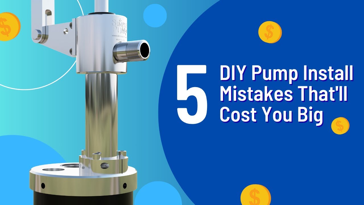 Simple Pump Installation Mistakes to Avoid – Do This Before You Install ...