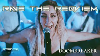 Rave The Reqviem - Doombreaker (Official Visualizer)