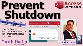 How To Prevent Accidental Shutdown Of Your Microsoft Access Database