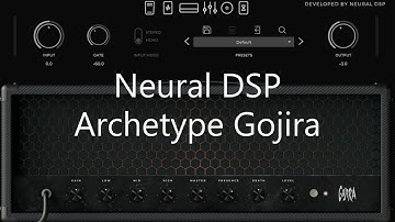Neural DSP Archetype Gojira - Quick Test (Full Mix)