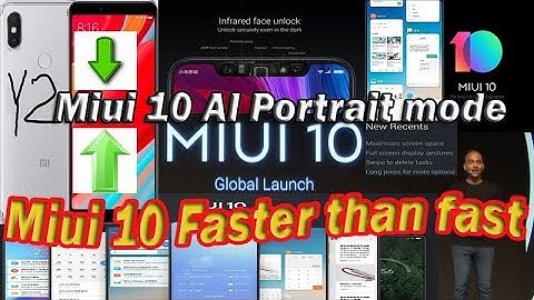 MIUI 10 – Release Date, Eligible Devices, Features