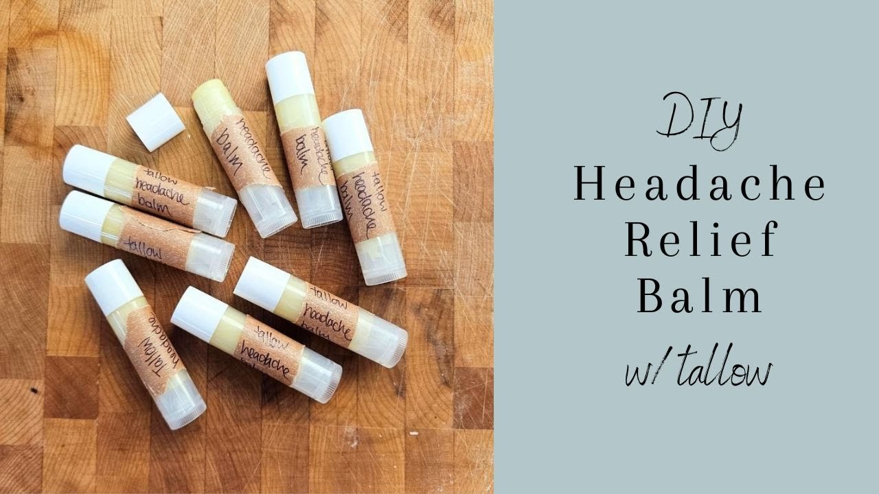 DIY Headache Relief Balm with Tallow | Natural & Soothing