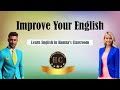 Improve Your English - 18 - Learn English Hamza Classroom - Practice Speaking English Everyday