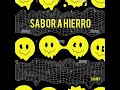 SABOR A HIERRO - djamy