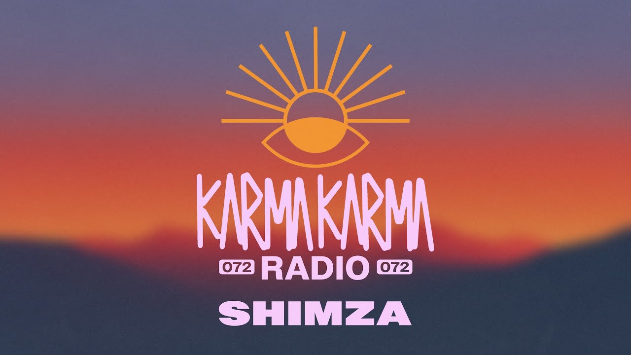 Karma Karma Radio 072