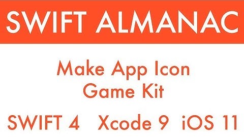 Game Centre Configuration / Login and Make App Icon - Build a Login Page - Part 4