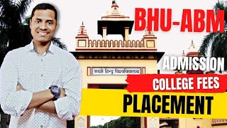 BHU ABM/MABM Complete Details, Fees, Admission, Placements Cut-off, etc