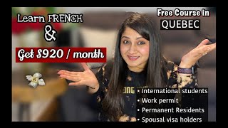 Learn French & get paid in Quebec || free french course