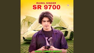 Rahul Singer Sr 9700
