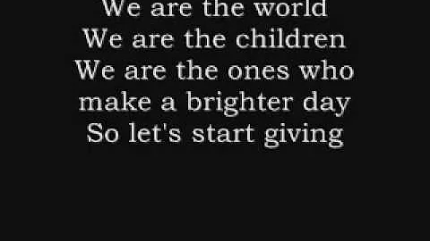 We are the world 25 for Haiti ( lyrics on screen )