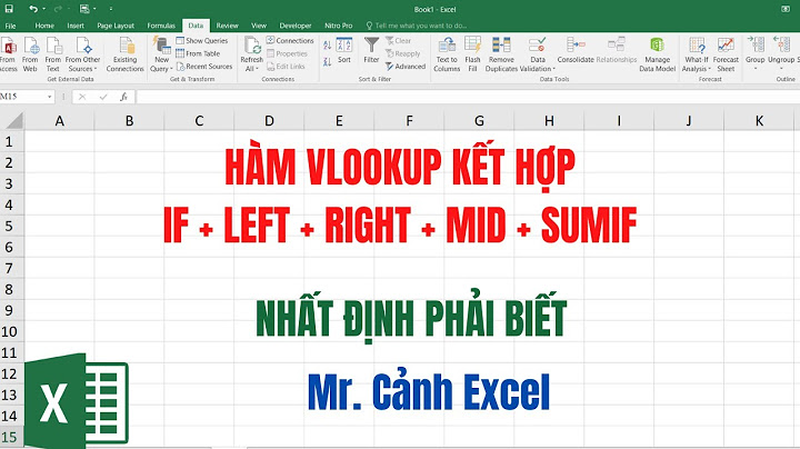 Hướng dẫn sử dụng hàm vlookup kết hợp hàm sumif