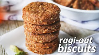 Ragi-Oat Cookies / Biscuit Without Oven - No Sugar, No Egg, No Maida | Healthy Oatmeal Cookie Recipe
