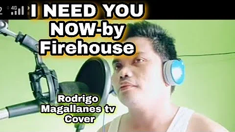 I NEED YOU NOW- fire house|cover by Rodrigo Magallanes tv