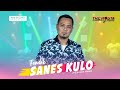 Fendik Ft The Rosta Reborn - Sanes Kulo | Dangdut (Official Music Video)