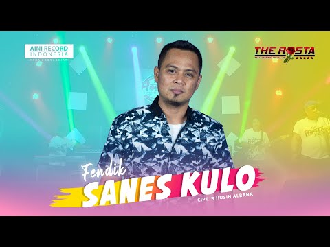 Fendik Ft The Rosta Reborn - Sanes Kulo | Dangdut (Official Music Video)