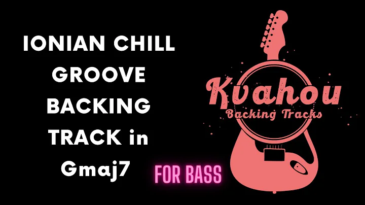 Ionian Chill Groove BASS Backing Track in Gmaj7