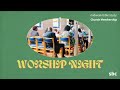 Music Night | Church Membership | Midweek Bible Study