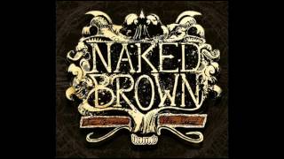 Naked Brown - Chicken George