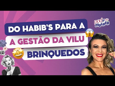 ÉRICA CARVALHO, SÓCIA PROPRIETÁRIA DA VILU BRINQUEDOS E INFLUENCER – PODE MULHER – TEMP 2 EP #01