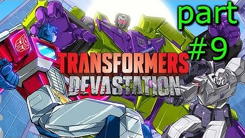 Transformers Devastation Gameplay Walkthrough Part 9 HD