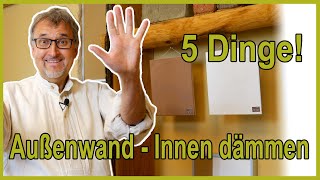 Innenwand dämmen ohne Schimmel – 5 Dinge auf die du achten solltest