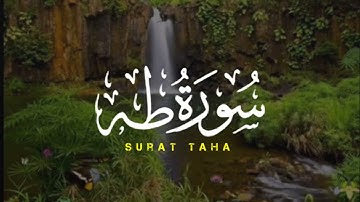 سورة طه ( كاملة ) | تلاوة بنبرة جميلة وهادئة 🥹♥️