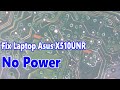 Fix laptop asus x510unr rev 3 0 no power