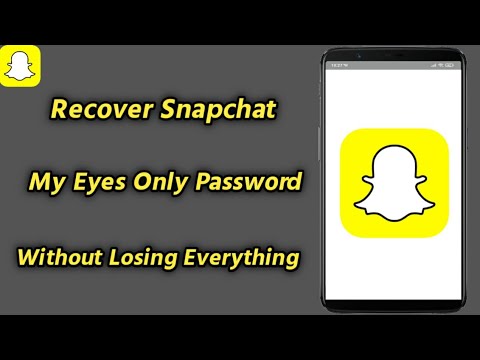 How to Recover Snapchat My Eyes Only Password Without Losing Everything