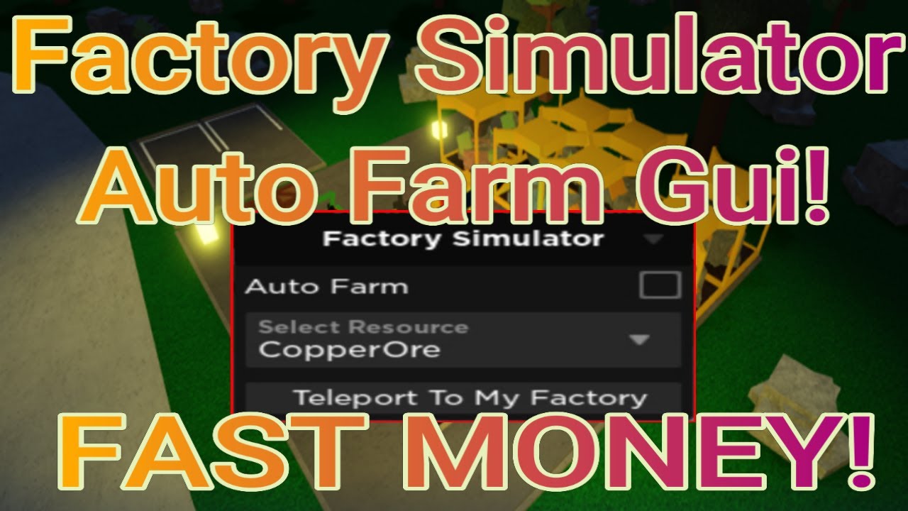 Working Roblox Factory Simulator Gui Script Auto Farm Pastebin 2021 Youtube - roblox egg farm simulator script pastebin