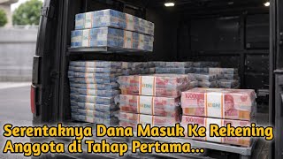 Download Lagu Serentaknya Dana Masuk Ke Rekening Anggota di Tahap Pertama MP3