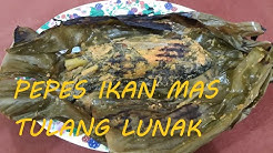 Pepes Ikan Mas (Tulang Lunak Presto) - Durasi: 8.00. 
