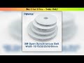 Today Only POWGE Arc Tooth PU White HTD 5M Open Timing belt Width 10/15/20/25/30/50mm Polyurethane•