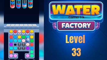 Water Factory level 33 Walkthrough Solution 