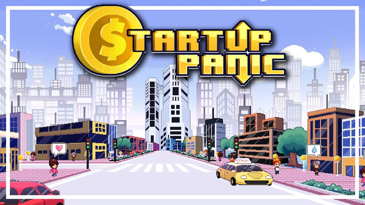 STARTING My Own Company! - Startup Panic - Strategy Management Game ...