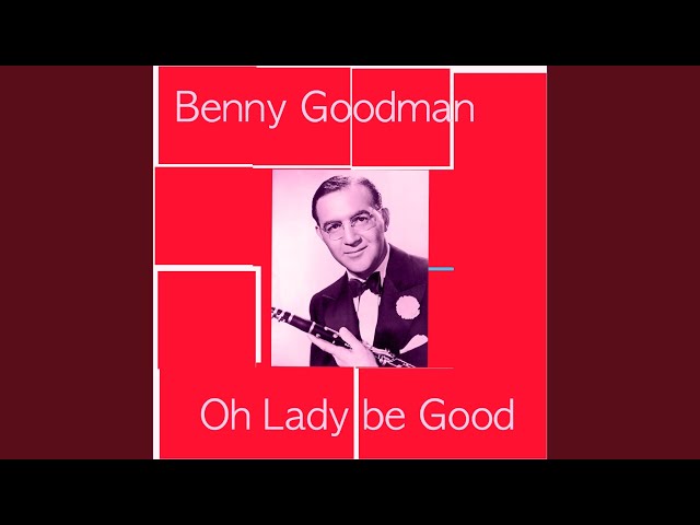 Benny Goodman - Just One of Those Things