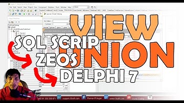 MENYISIPKAN SCRIP SQL VIEW DAN UNION DI DELPHI 7 | Part 3 | Dunia Coding