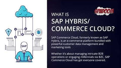 What is SAP commerce cloud? | Spadoom