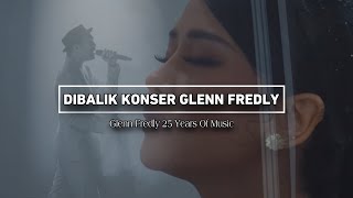 Di Balik Konser Glenn Fredly 25 Years Of Musik