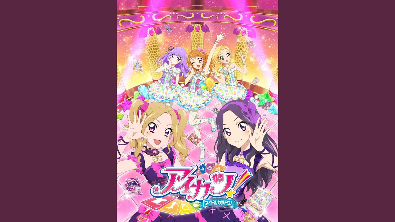 Let's アイカツ！ - 田中秀和音源まとめWiki - atwiki（アットウィキ）