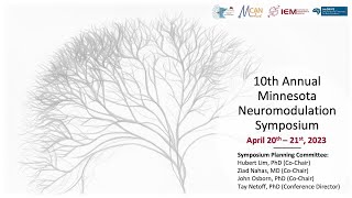 2023 MN Neuromodulation Symposium (Thursday April 20, Session 1) screenshot 4