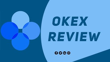 OKEX REVIEW I ALL CRYPTO SERVICES ON ONE PLATFORM