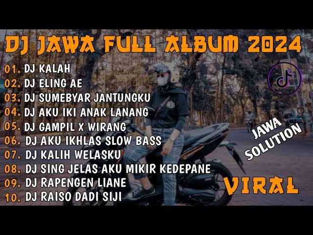 DJ JAWA FULL ALBUM VIRAL TIKTOK TERBARU 2024 || DJ SEKO MANGAN NGANTI NURUT DOWONE NDALAN (KALAH) class=