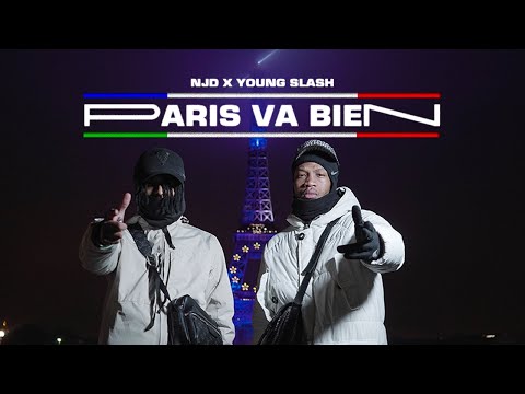 NJD x YOUNG SLASH - PARIS VA BIEN (Clip Officiel)