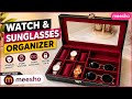 Watch &amp; Sunglasses Organizer From Meesho || Under ₹599