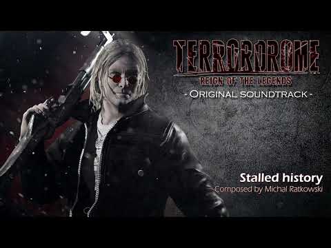 Terrordrome : Reign of the Legends - Official Soundtrack, Stalled History