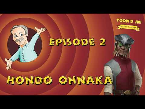 Hondo Ohnaka | Toon'd In! with Jim Cummings (Episode #02)